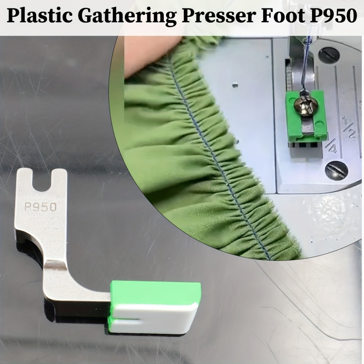 Rolled Hem Foot - P950 Adjustable Ruffling Presser Foot for